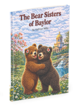 THE BEAR SISTERS OF BAYLOR